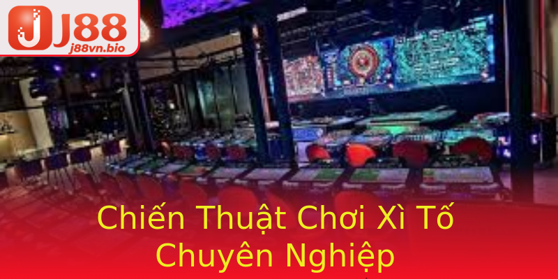 Chiến Thuật Chơi Xì Tố Chuyên Nghiệp