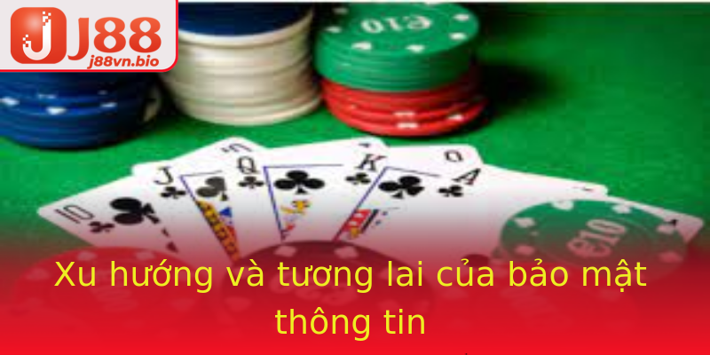 Xu hướng và tương lai của bảo mật thông tin Xu hướng và tương lai của bảo mật thông tin